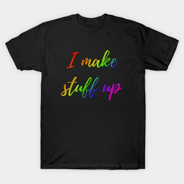 Creativity (Rainbow) T-Shirt by solublepeter